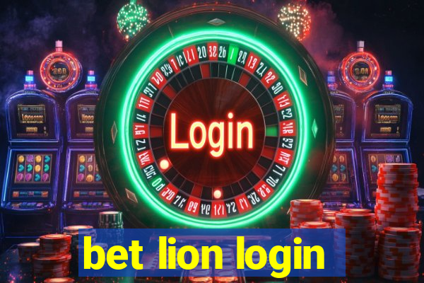 bet lion login